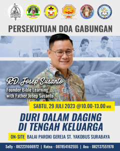PDPKK Avila 29 Juli 2023 Duri Dalam Daging di Tengah Keluarga Paroki Santo Yakobus Surabaya