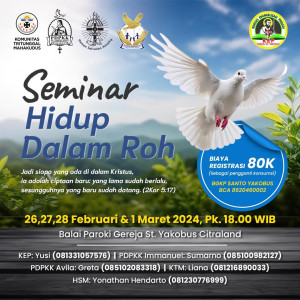 KTM 26 Februari 2024 Seminar Hidup Dalam Roh Kudus Paroki Santo Yakobus Surabaya
