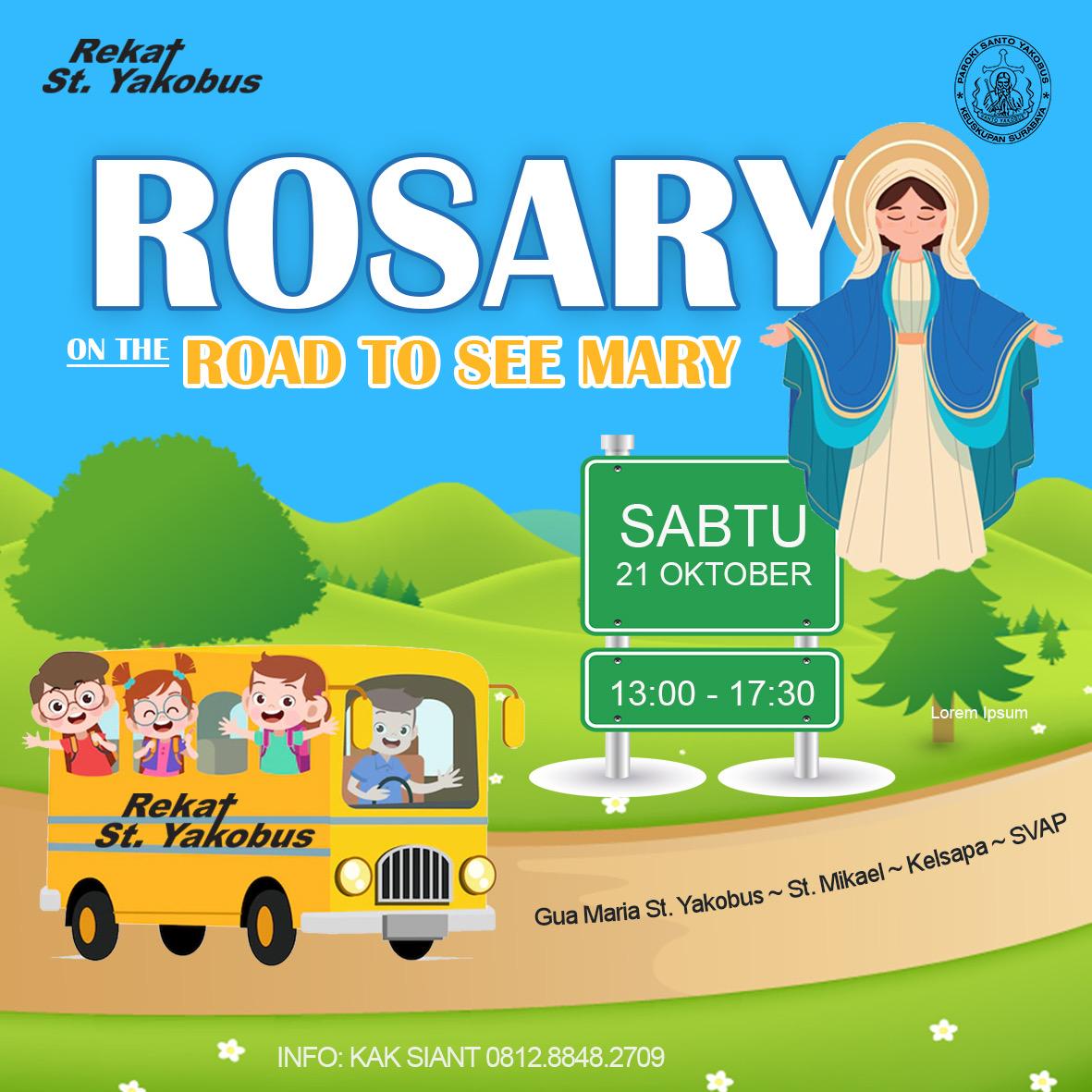 Rekat 21 Oktober 2023 Rosary On The Road to see Mary Paroki Santo Yakobus Surabaya